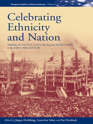 cover image of Celebrating Ethnicity and Nation